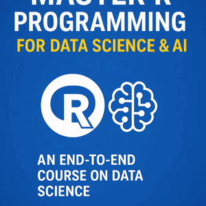 Master R Programming for Data Science & AI